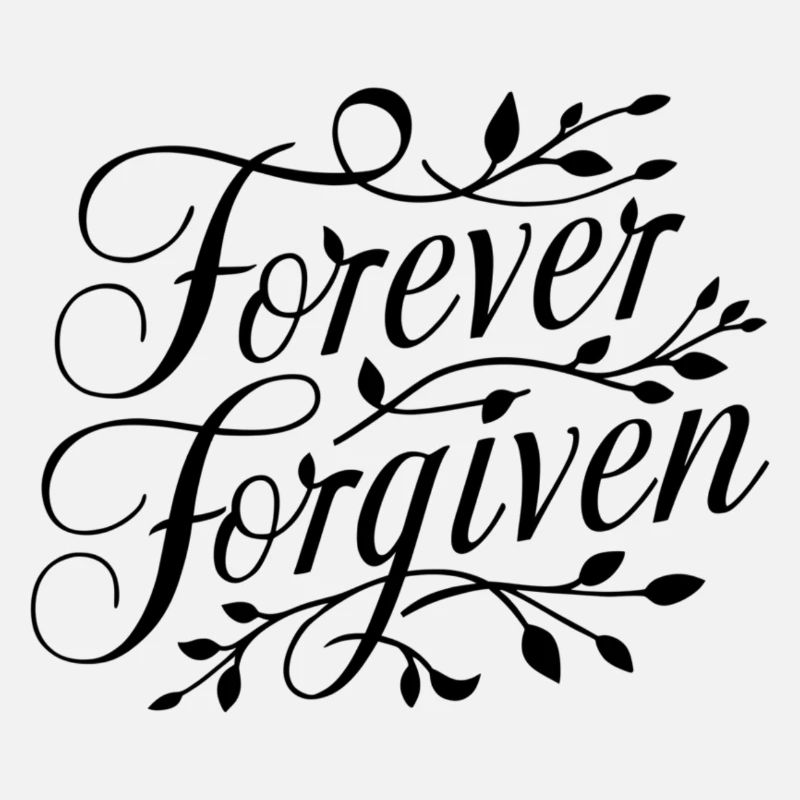 forgive forever