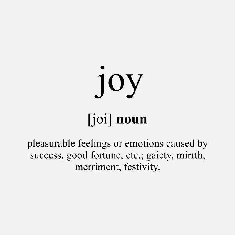Joy (Freude) Definition Dictionary