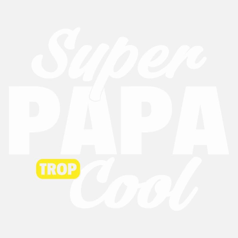 Super Papa Trop Cool / superpapa