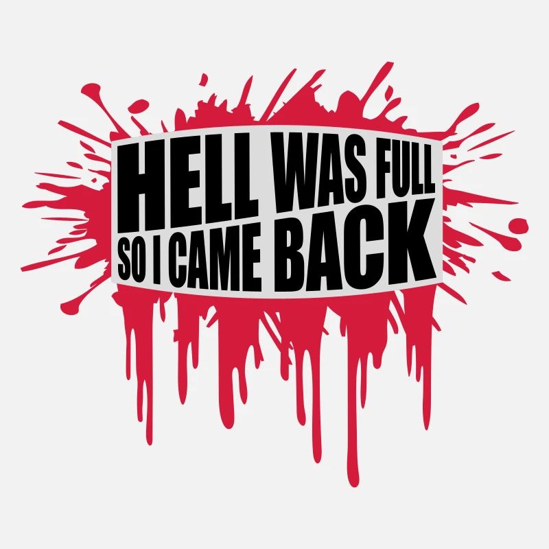hell was full Zitat