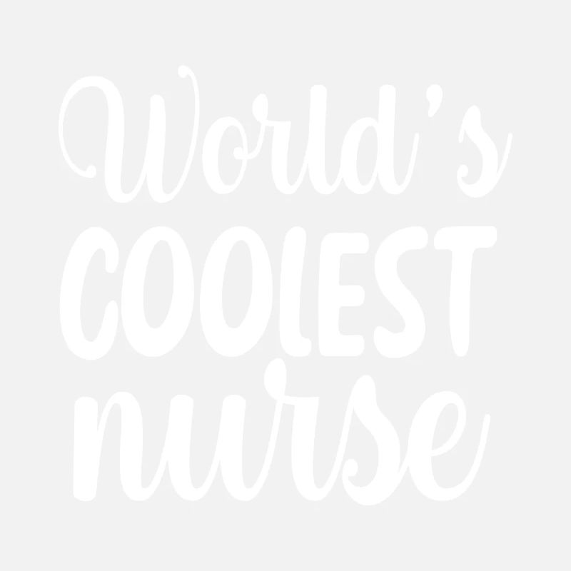 Worlds coolest nurse Anatomie einer Pflegekraft