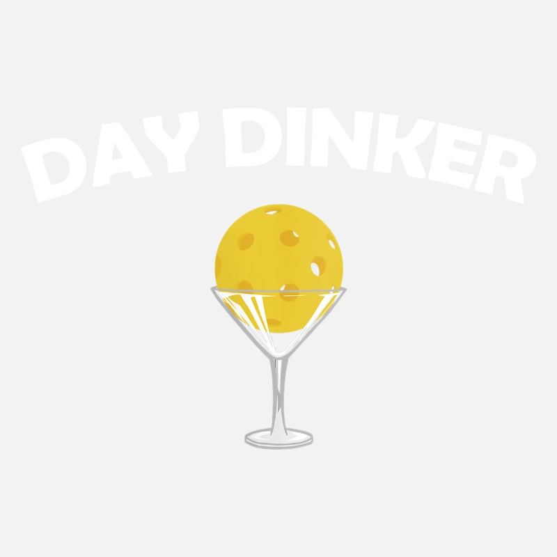 Pickleball Day Dinker Funny