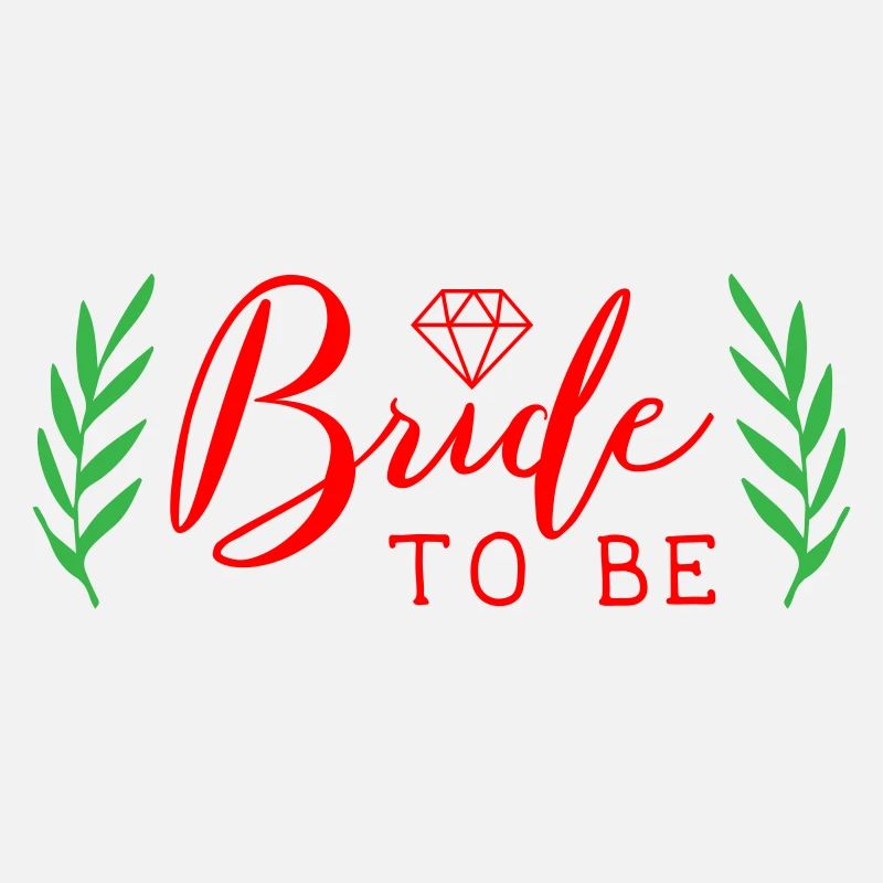 Future Bride - Braut Spruch