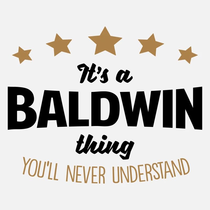 It's a baldwin name thing stars never und