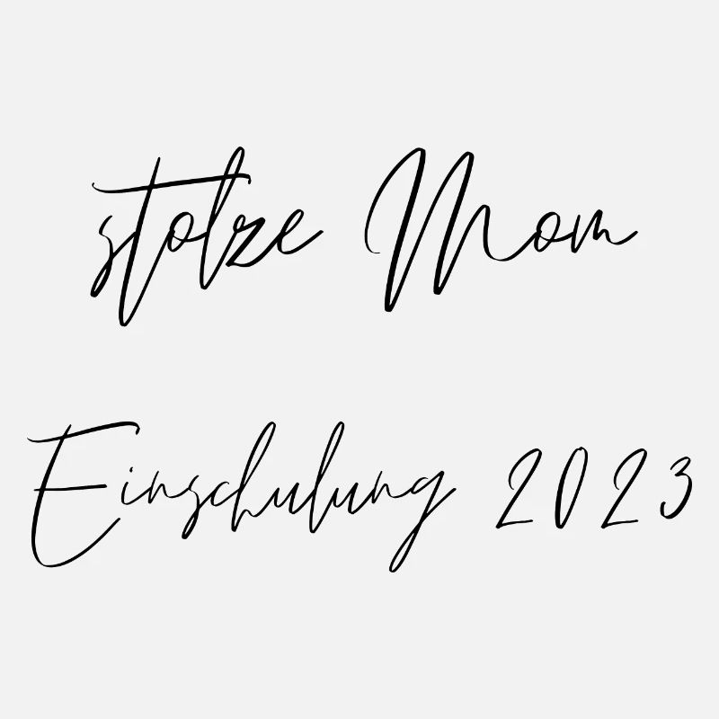 stolze Mom Einschulung 2023