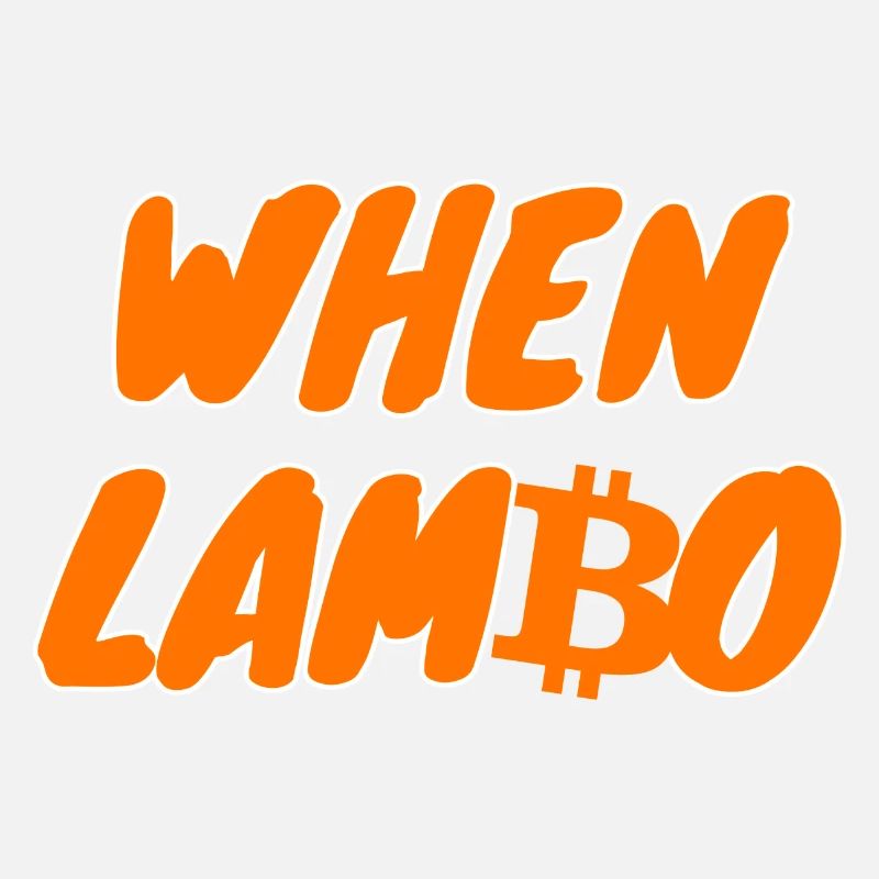 Crypto When Lambo BTC Bitcoin 2