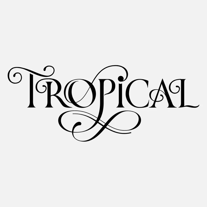 Tropical