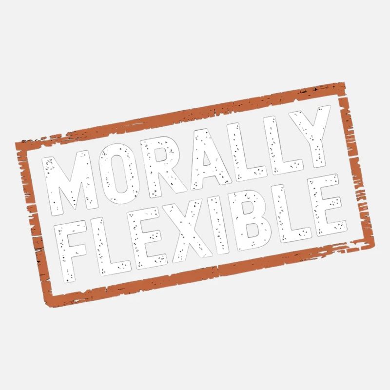 Morally Flexible 18
