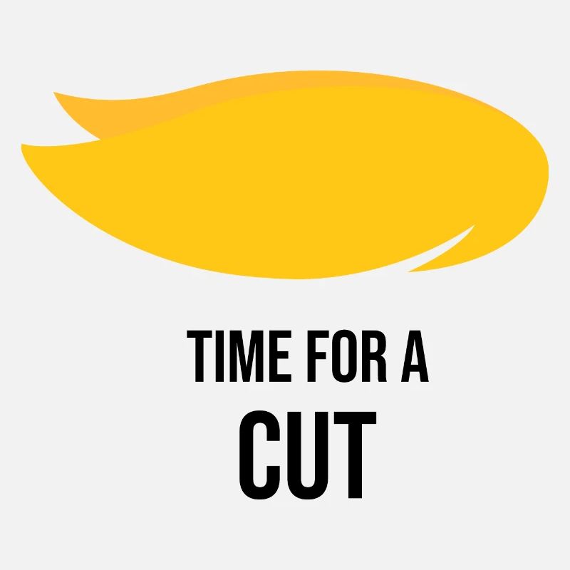 Time for a cut