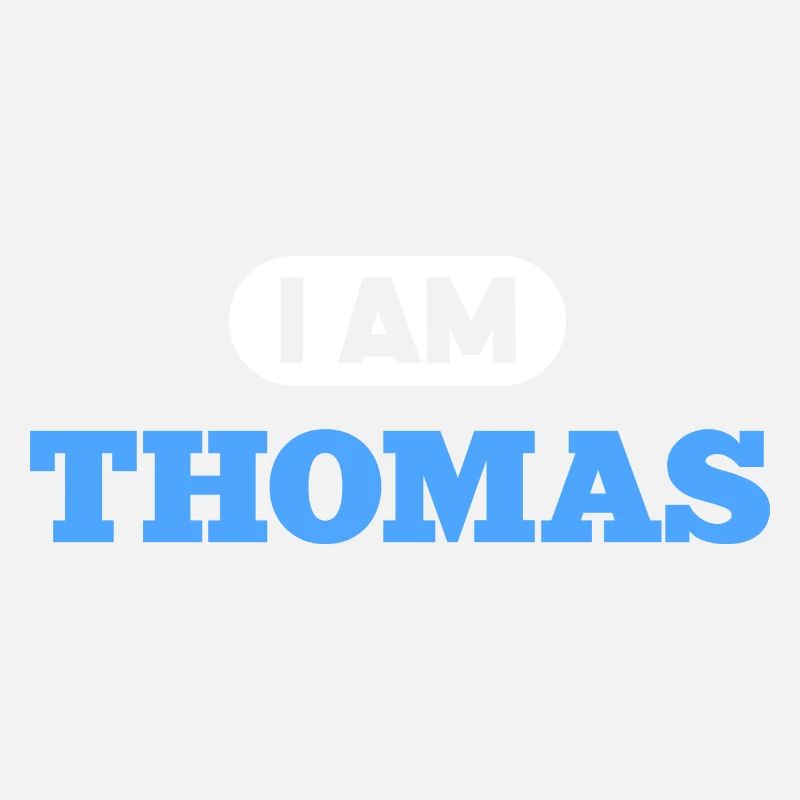 Thomas Name Spruch für stolzen Thomas