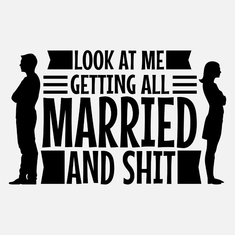 Look at me getting all married and shit