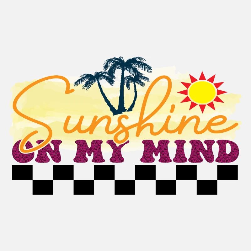 Sunshine on my Mind