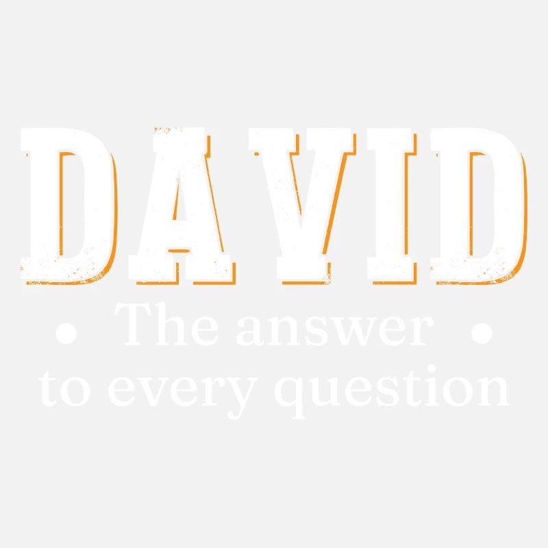 David The Answer To Every Question