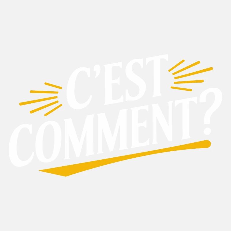 C'est comment ?