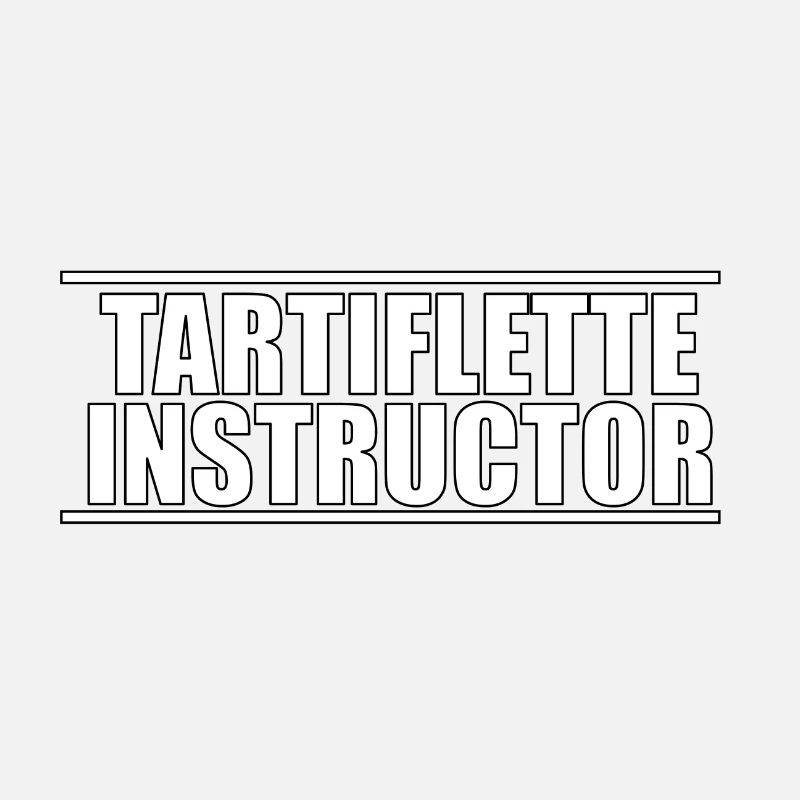 Tartiflette instructor