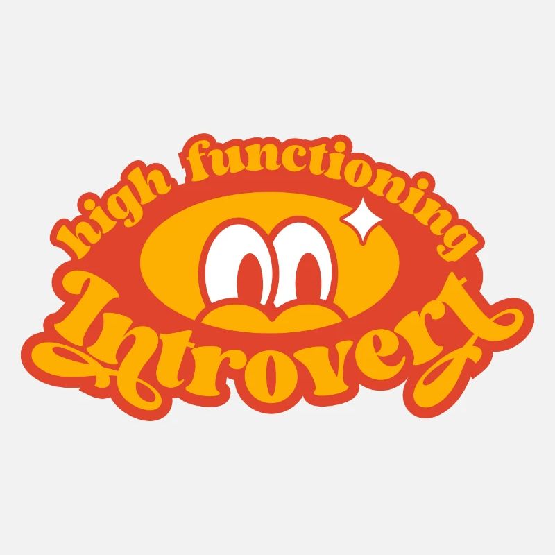 high functioning introvert, funny retro