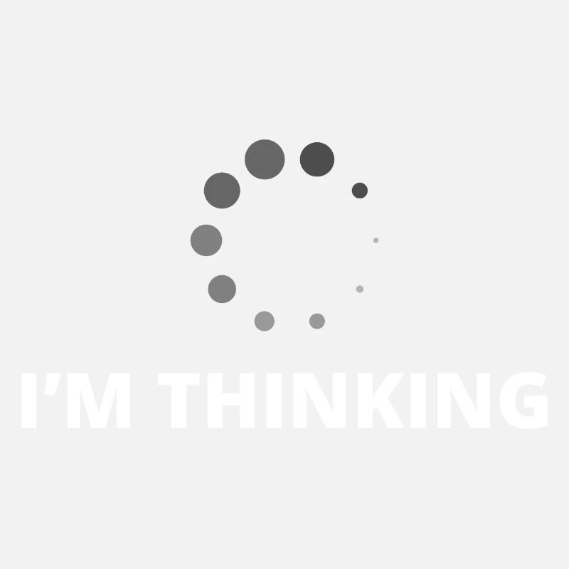 I'm Thinking Coder Software Developer Programmer N