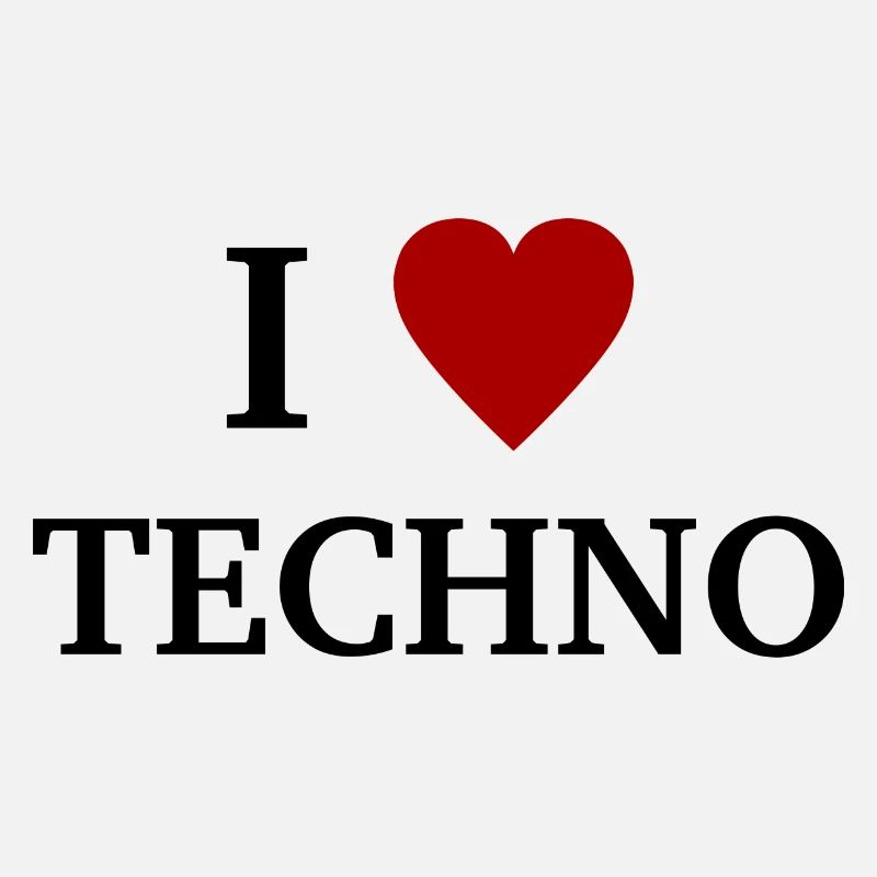 I Love Techno - Ich liebe Technomusik
