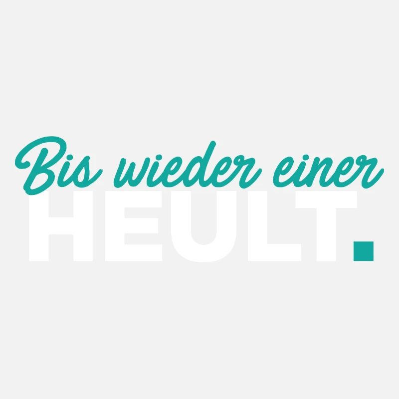 Bis wieder einer heult