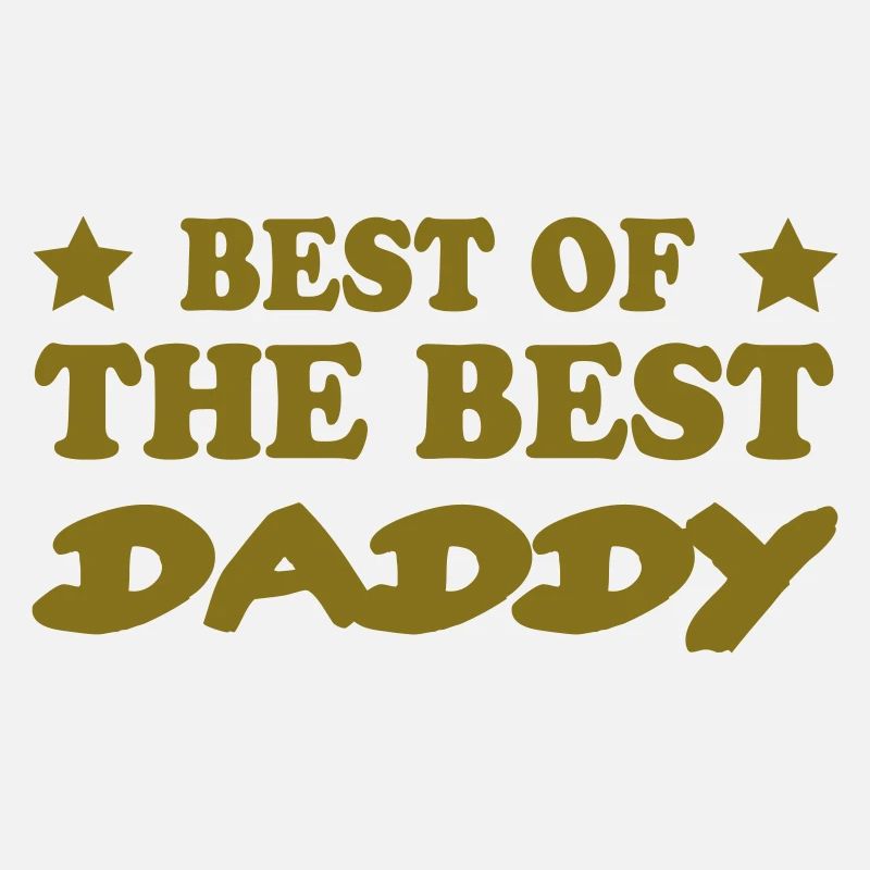 DADDY PAPA DAD