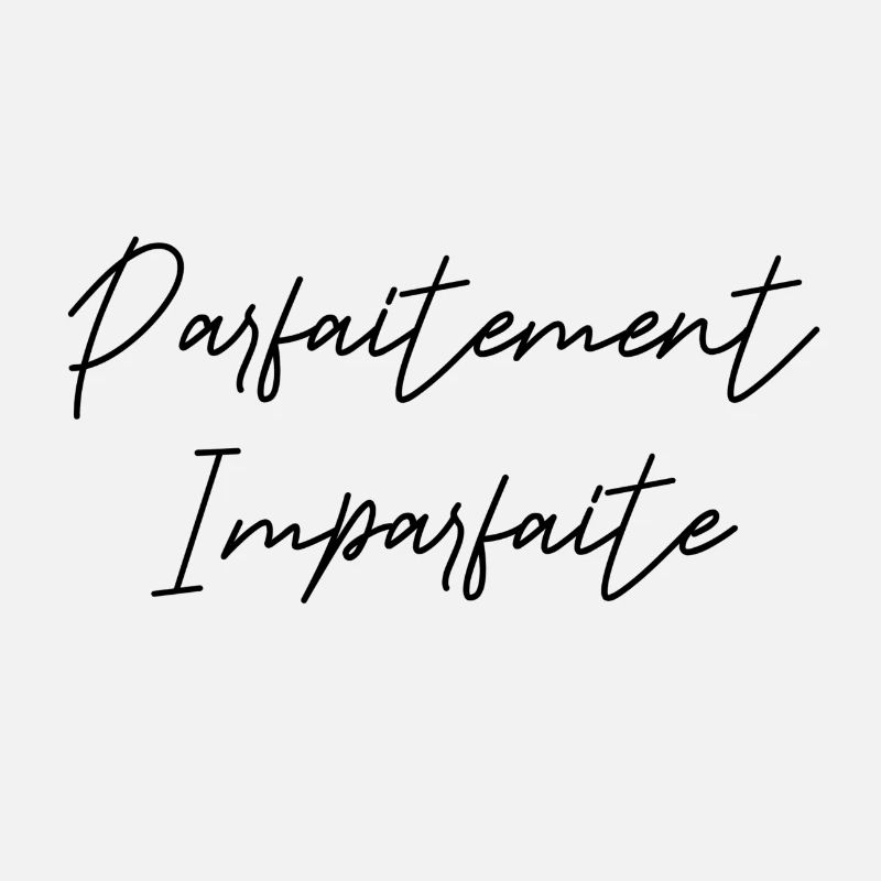 Parfaitement Imparfaite