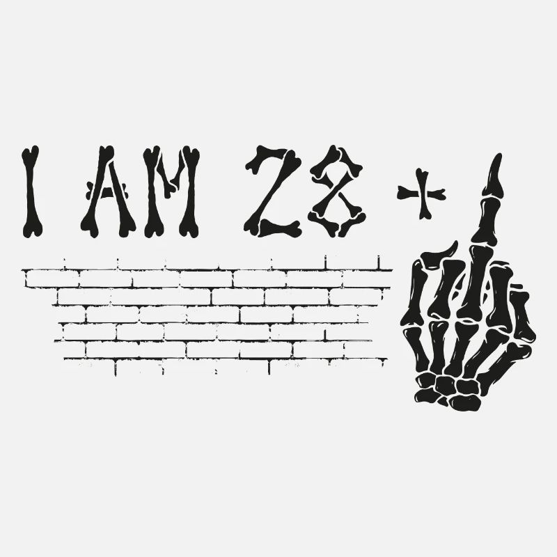 Ich bin 28 plus Mittelfinger - 29. Geburtstag