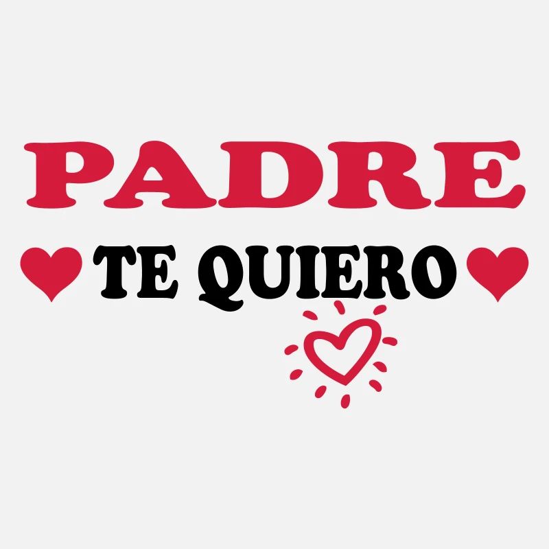 Padre te quiero
