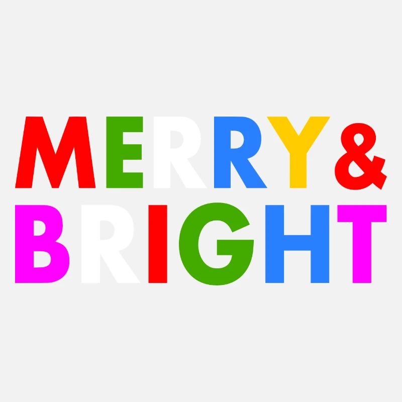 Merry and bright
