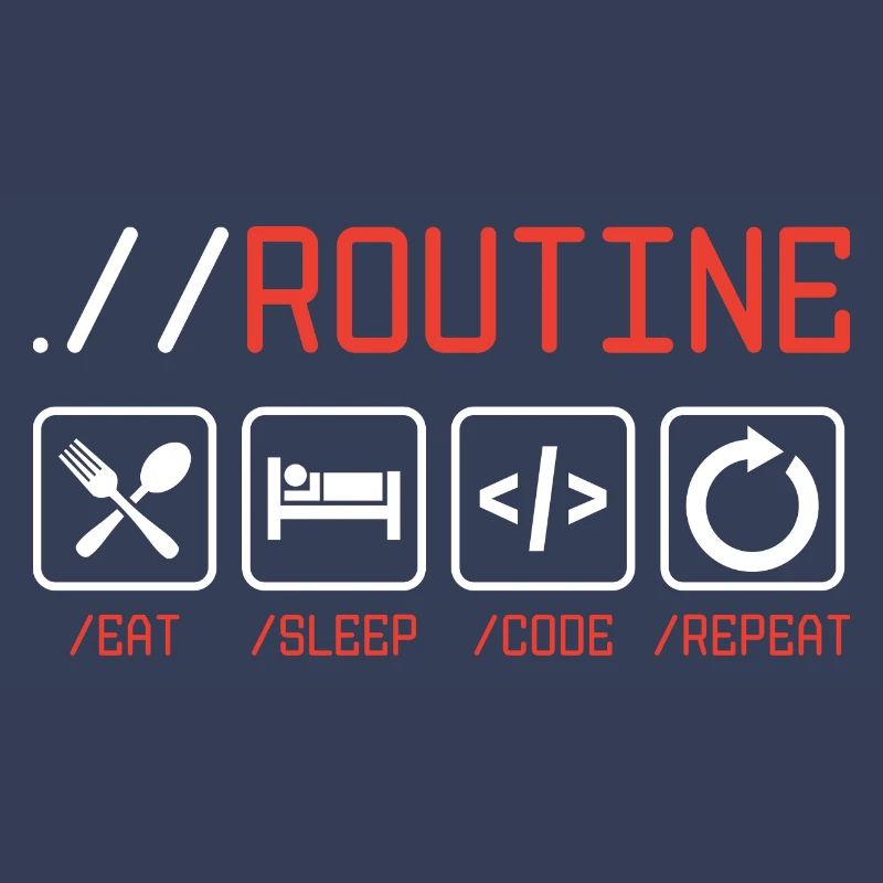 Routine Eat Sleep Code Repeat Software Developer C