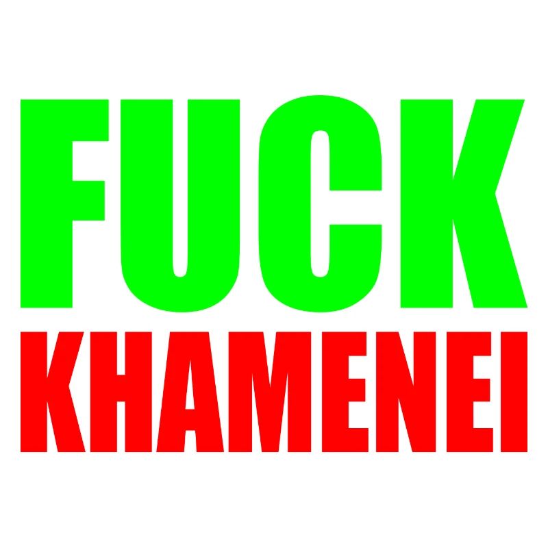 Fuck khamenei Chamenei - iran