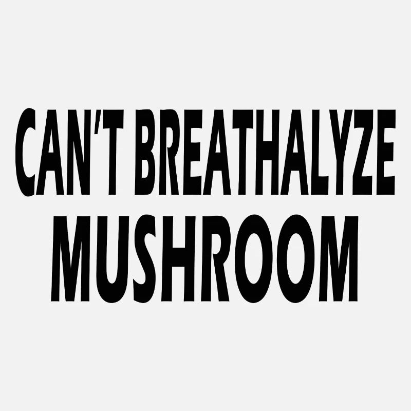 Je ne peux pas alcooper les champignons drôles de champignons citation