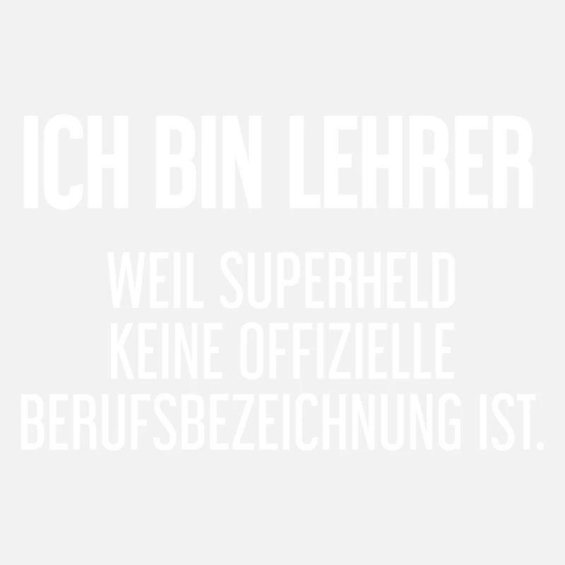 Lehrer - Mein offizieller Superhelden-Beruf!