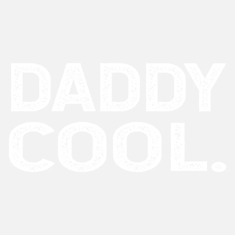 Daddy Gift Daddy Funny Saying