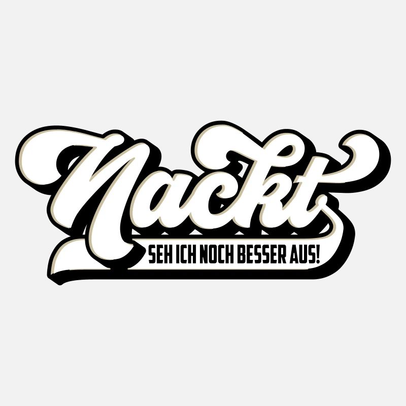Farben änderbar | Nackt seh ich noch besser aus