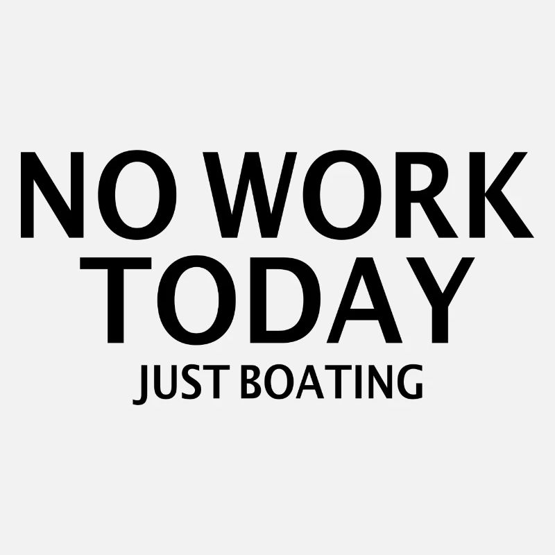 Boat Funny Sayings Captain