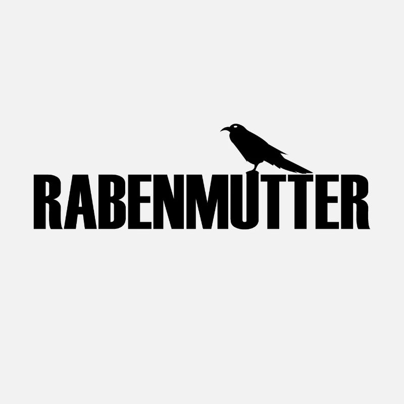 Rabenmutter Rabe Mutter Mama Mami