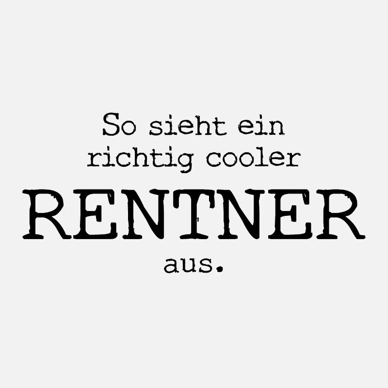 So sieht ein richtig cooler Rentner aus.