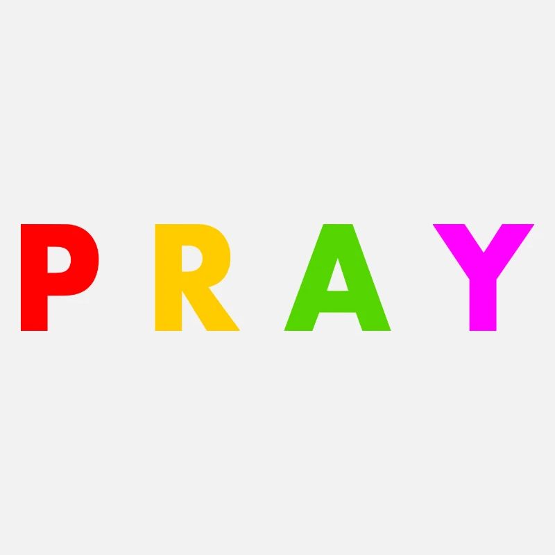 Pray