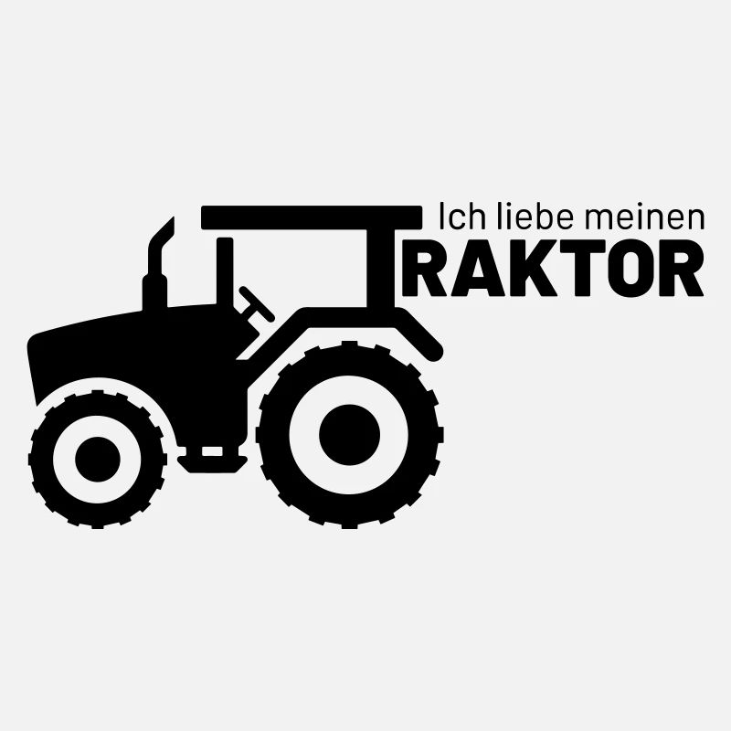ich liebe meinen Traktor