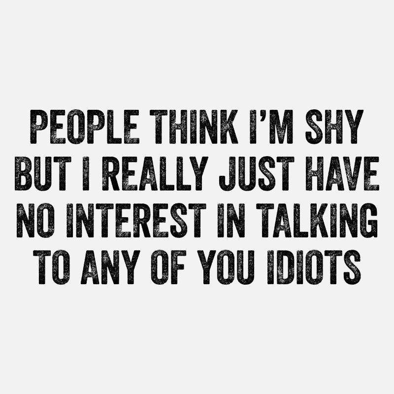 No interest in small talk