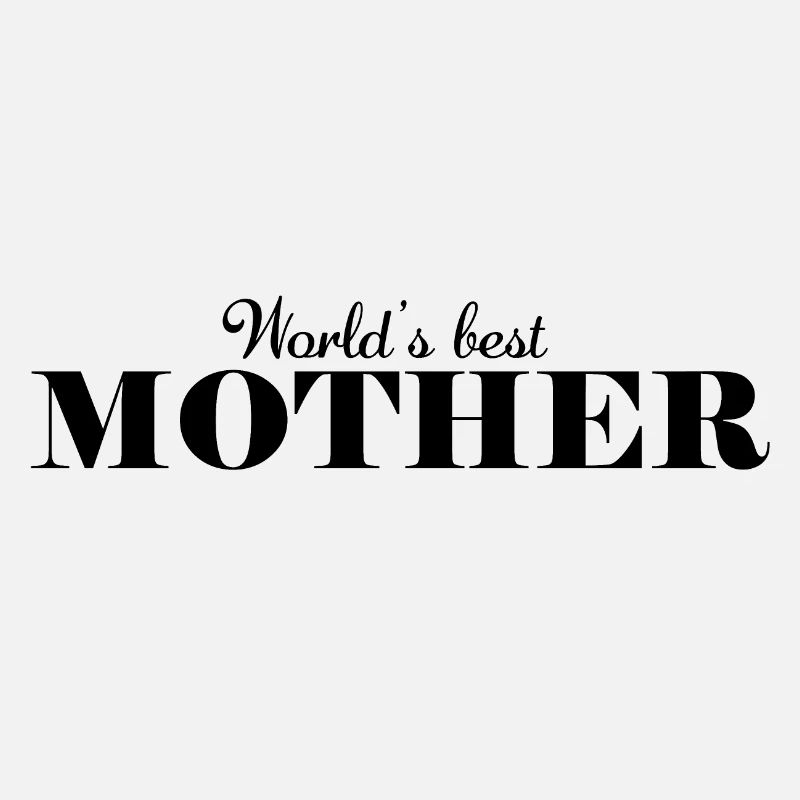 Die beste Mutter der Welt