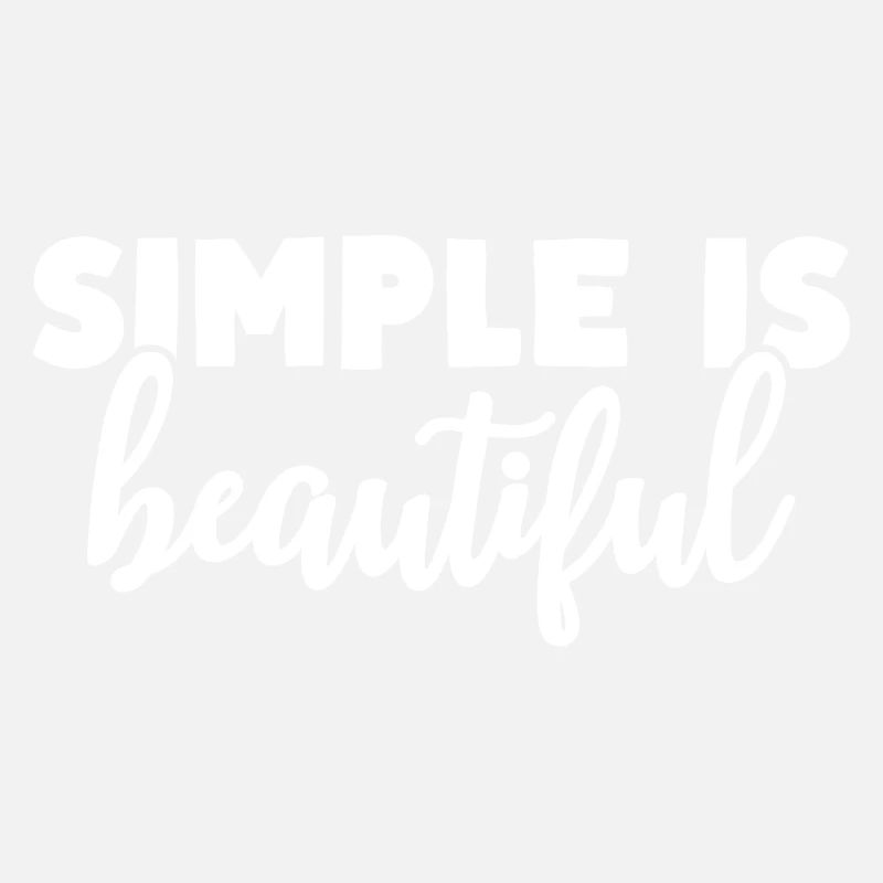 Simple c’est beau