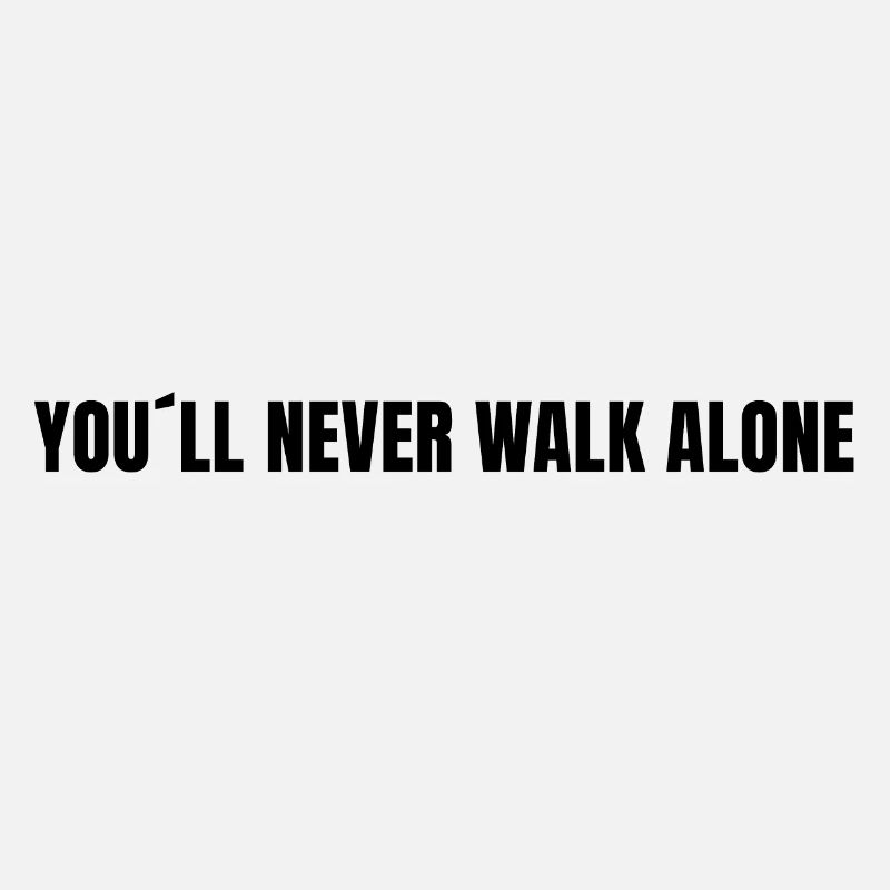 Youll Never Walk Alone