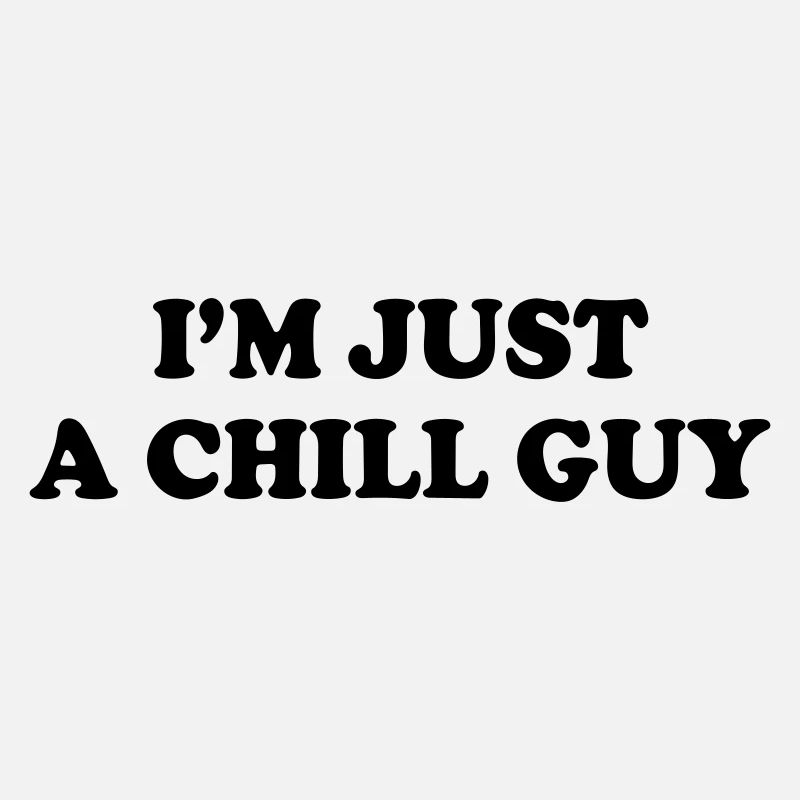 Je suis juste un gars cool.