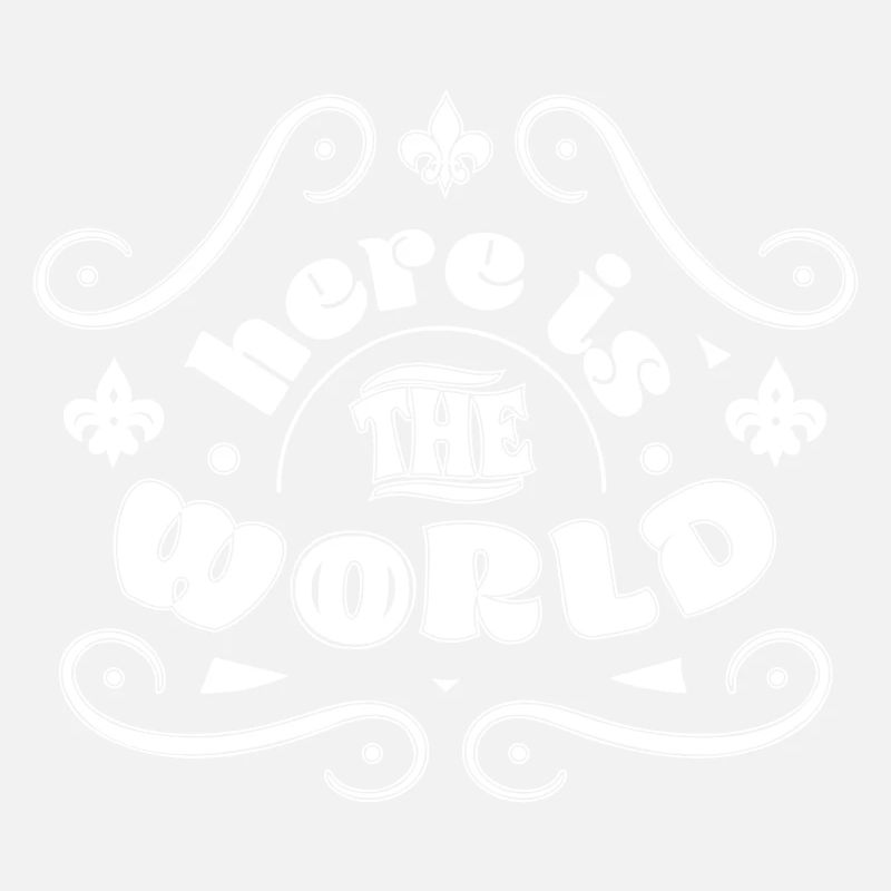 Hier ist die Welt