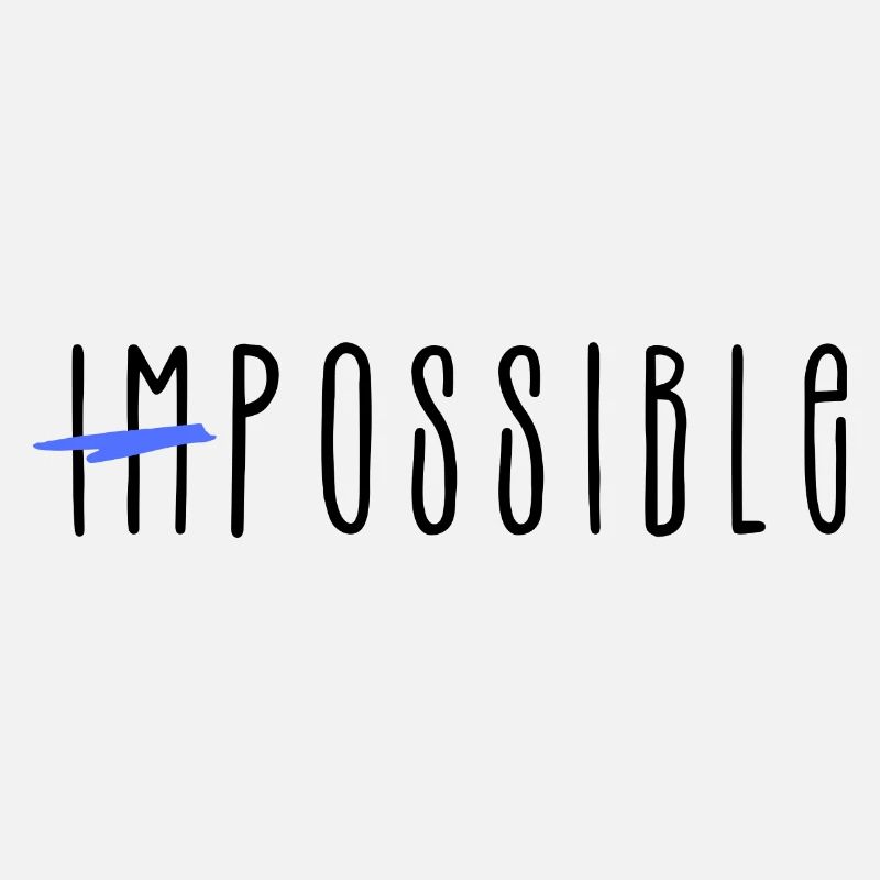 Impossible