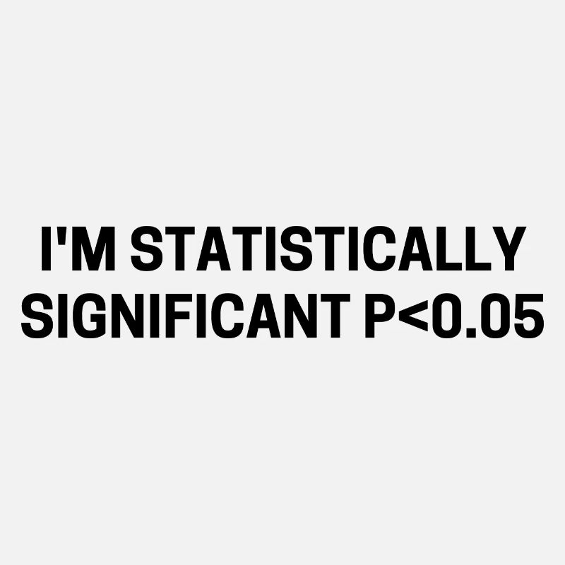 i'm statistically significant p<0.05