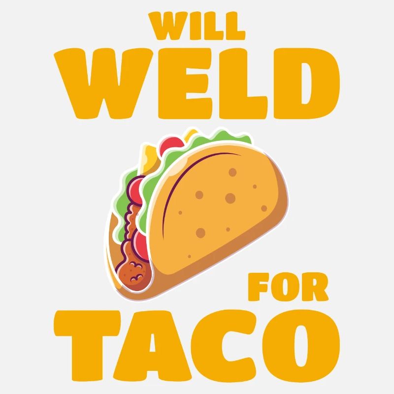 Welding Welder Metal Construction Ironworker Taco