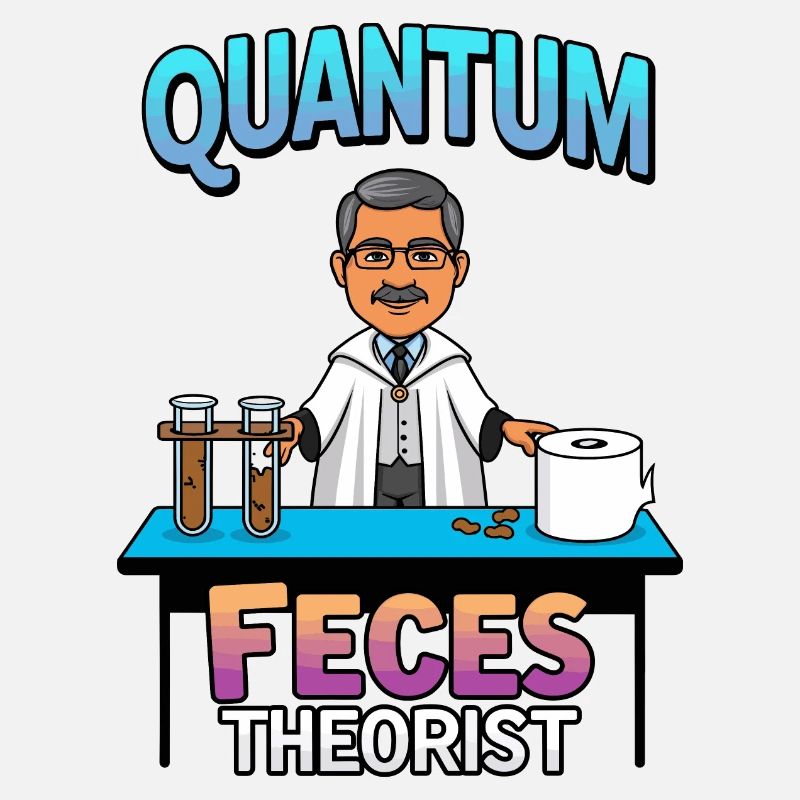 Quanten Fäkalien Theoretiker