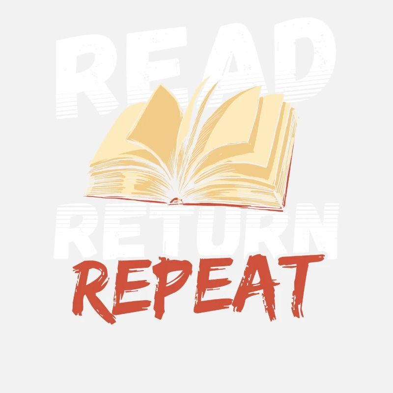 Read Return Repeat Librarian Library Book Lover